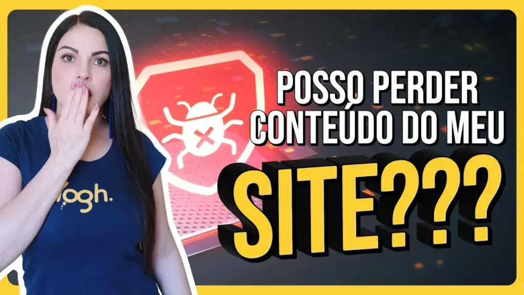 É possível ter perda de conteúdo no site?