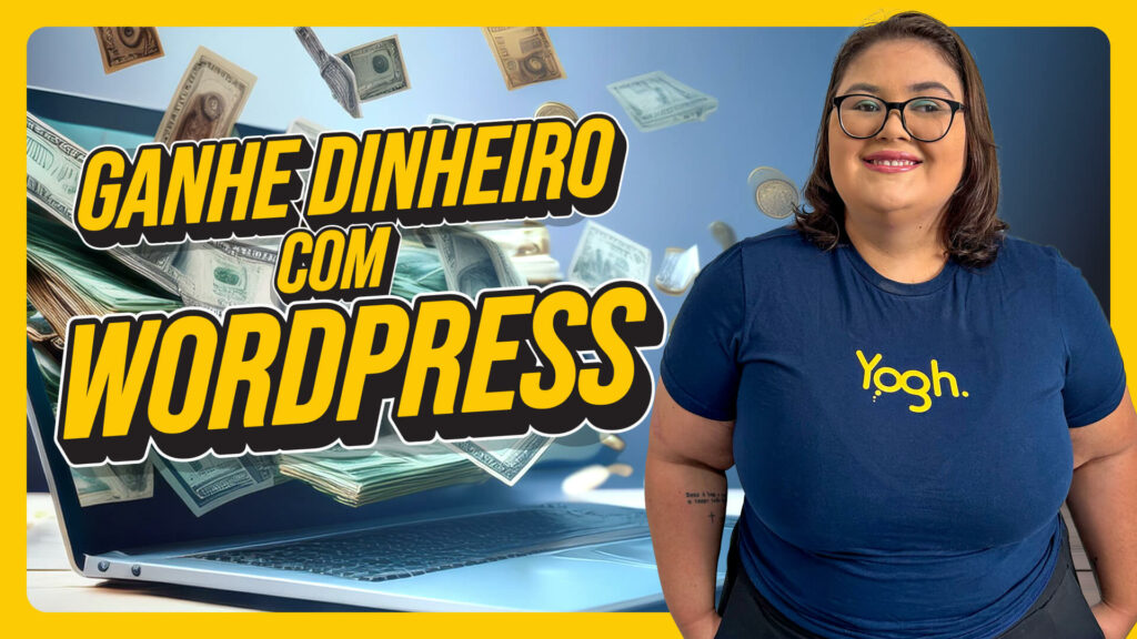 Ganhe dinheiro com WordPress - Seja um afiliado